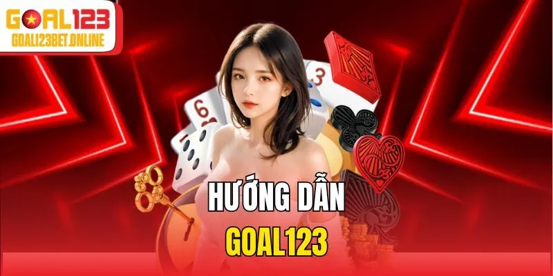 Hướng dẫn Goal123