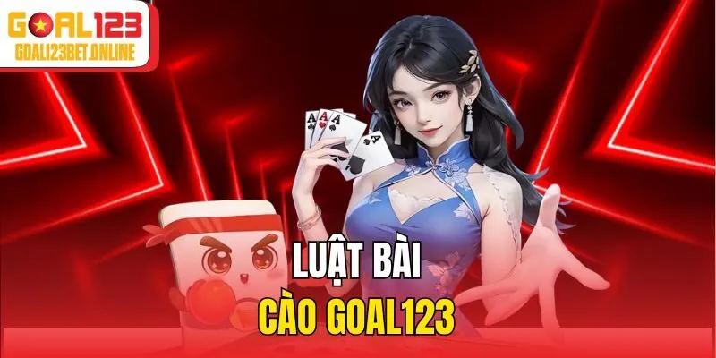 Luật bài Cào Goal123