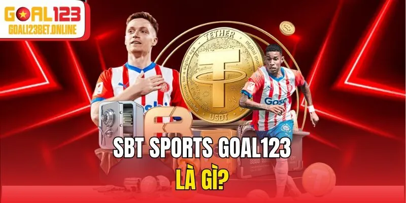 SBT Sports Goal123 là gì?